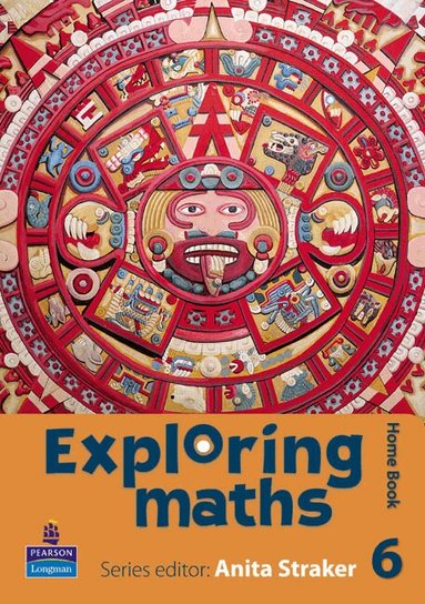 Anita Straker, Tony Fisher, Rosalyn Hyde, Sue Jennings, Jonathan Longstaffe - Exploring maths: Tier 6 Home book, Häftad