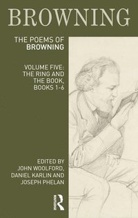 bokomslag The Poems of Robert Browning: Volume Five