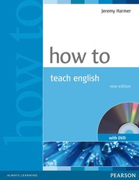 bokomslag How to Teach English (With DVD)