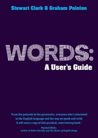 bokomslag Words: A User's Guide