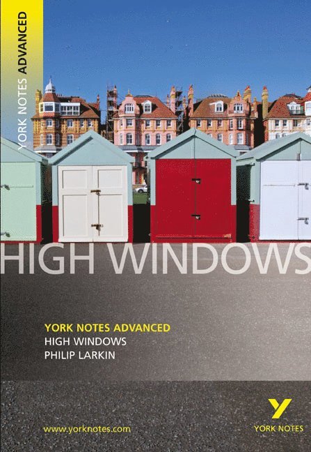 Philip Larkin - High Windows : York Notes Advanced - for 2026, 2027 exams, Häftad