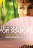 bokomslag The School for Scandal (York Notes Advanced) English Literature Study Guide - for 2025, 2026 exams