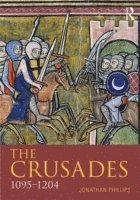 bokomslag The Crusades, 1095-1197