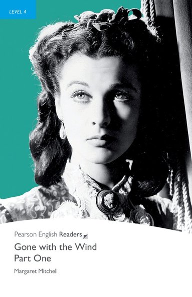 Margaret Mitchell - Level 4: Gone with the Wind Part 1, Häftad