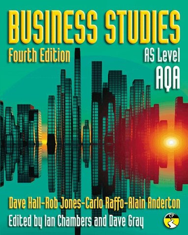 Rob Jones, Dave Hall, Carlo Raffo, Alain Anderton, Ian Chambers, Dave Gray - Business Studies for AQA: AS level, Häftad