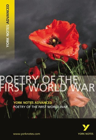 bokomslag Poetry of the First World War (York Notes Advanced) English Literature Study Guide - for 2026, 2027 exams