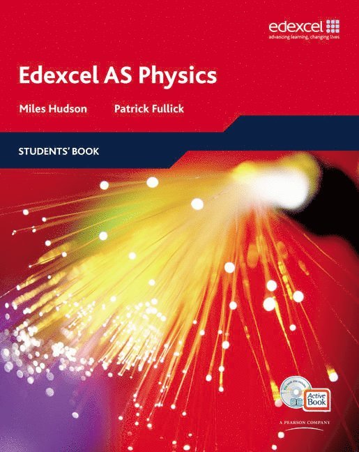 Edexcel A Level Science: AS Physics Students' Book with ActiveBook CD 1