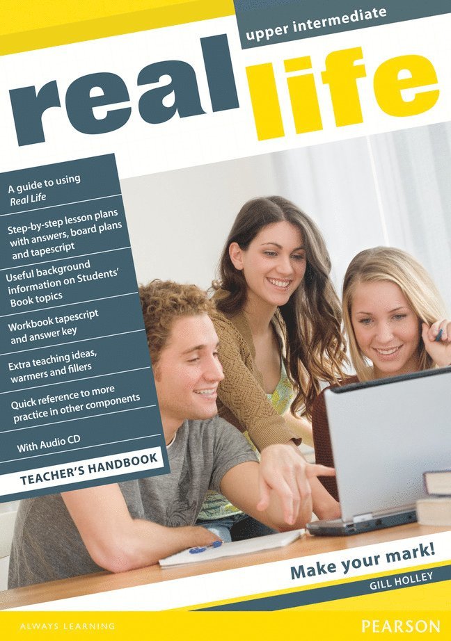 Gill Holley - Real Life Global Upper Intermediate Teacher's Handbook, Häftad
