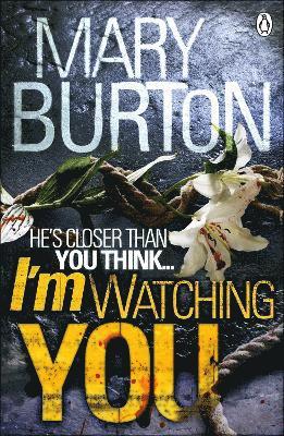 Mary Burton - I'm Watching You, Häftad. Tillgänglighet: Lägg i varukorg