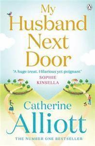 Catherine Alliott - My Husband Next Door, Häftad
