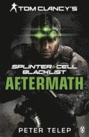 bokomslag Tom Clancy's Splinter Cell: Blacklist Aftermath
