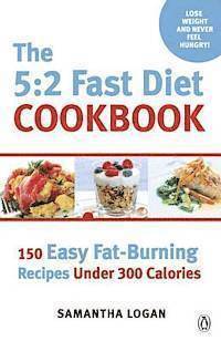Samantha Logan - 5:2 Fast Diet Cookbook, Häftad