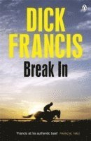 Dick Francis - Break In, Häftad