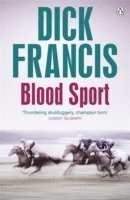 Dick Francis - Blood Sport, Häftad