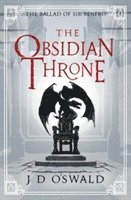 J.D. Oswald, J. D. Oswald - Obsidian Throne, Häftad