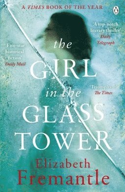 The Girl in the Glass Tower 1