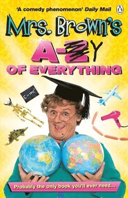 bokomslag Mrs. Brown's A to Y of Everything