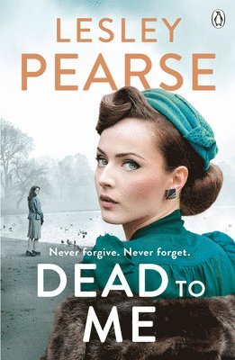 Lesley Pearse - Dead to Me, Häftad
