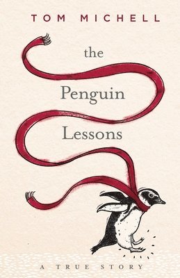 Tom Michell - Penguin Lessons, Häftad