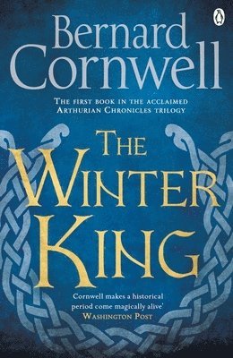 Bernard Cornwell - Winter King, Häftad
