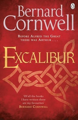 Bernard Cornwell - Excalibur, Häftad