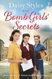 bokomslag The Bomb Girls Secrets