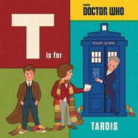 bokomslag Doctor Who: T is for TARDIS