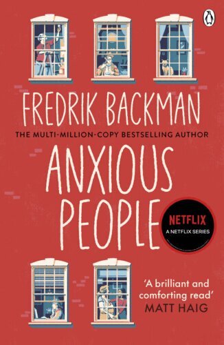 Fredrik Backman - Anxious People, Häftad