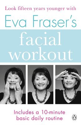 bokomslag Eva Fraser's Facial Workout