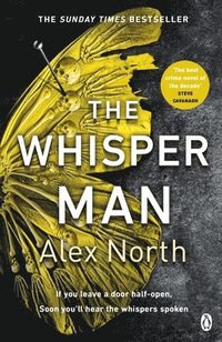 bokomslag The Whisper Man: The chilling must-read Richard & Judy thriller pick