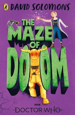 David Solomons - Doctor Who: The Maze of Doom, Häftad