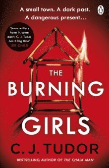 C. J. Tudor - Burning Girls, Häftad