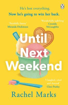 Rachel Marks - Until Next Weekend, Häftad