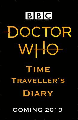 Bbc Children's Books Penguin Random House - Doctor Who: Time Traveller's Diary, Inbunden