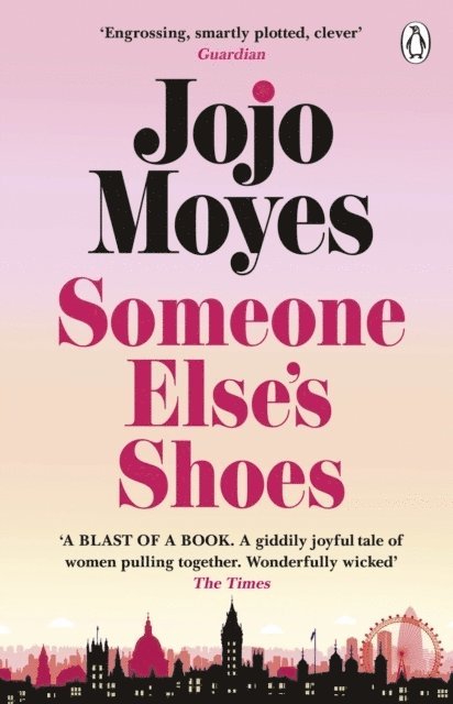 Jojo Moyes - Someone Else’s Shoes, Häftad