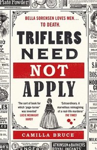 bokomslag Triflers Need Not Apply