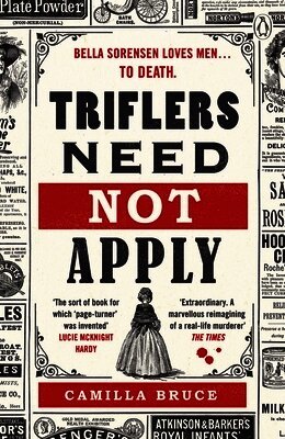 Camilla Bruce - Triflers Need Not Apply, Häftad
