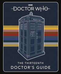 bokomslag Doctor Who: Thirteenth Doctor's Guide