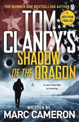 Marc Cameron - Tom Clancy's Shadow of the Dragon, Häftad