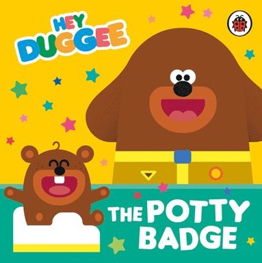bokomslag Hey Duggee: Hey Duggee: The Potty Badge