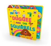 bokomslag Hey Duggee: Duggee and the Squirrels