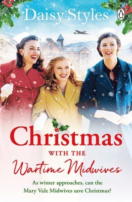 Christmas With The Wartime Midwives 1