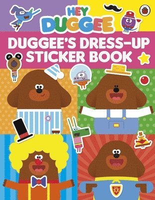 Hey Duggee: Dress-Up Sticker Book 1
