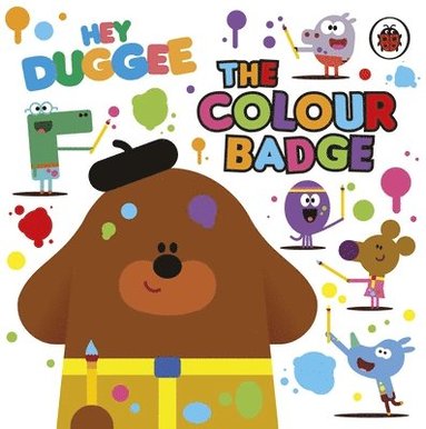 Hey Duggee - Hey Duggee: The Colour Badge, Kartonnage