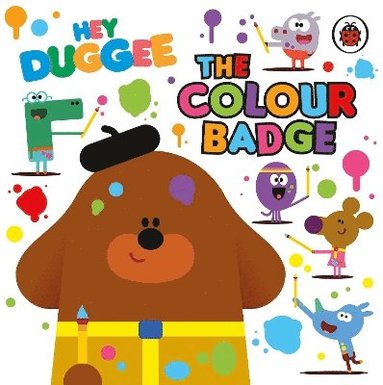 bokomslag Hey Duggee: The Colour Badge