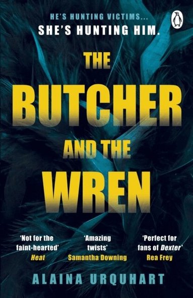 Alaina Urquhart - Butcher and the Wren, Häftad