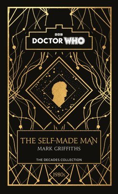 Doctor Who: The Self-Made Man 1