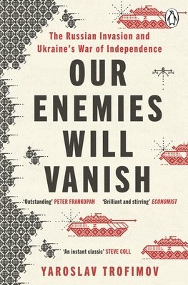 bokomslag Our Enemies Will Vanish
