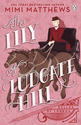 Mimi Matthews - Lily of Ludgate Hill, Häftad