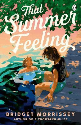 Bridget Morrissey - That Summer Feeling, Häftad